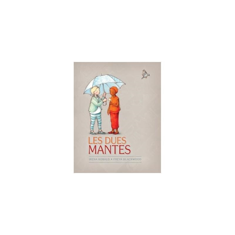 DUES MANTES, LES | 9788415315308 | KOBALD, IRENA / BLACKWOOD, FREYA | Llibreria Aqualata | Comprar llibres en català i castellà online | Comprar llibres Igualada