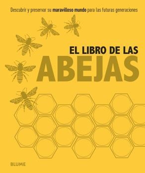 LIBRO DE LAS ABEJAS, EL | 9788416138784 | VARIOS AUTORES | Llibreria Aqualata | Comprar llibres en català i castellà online | Comprar llibres Igualada