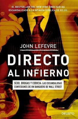 DIRECTO AL INFIERNO | 9788423424924 | LEFEVRE, JOHN | Llibreria Aqualata | Comprar llibres en català i castellà online | Comprar llibres Igualada