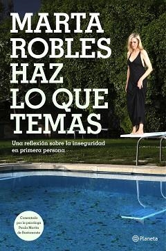 HAZ LO QUE TEMAS | 9788408159797 | ROBLES, MARTA | Llibreria Aqualata | Comprar llibres en català i castellà online | Comprar llibres Igualada