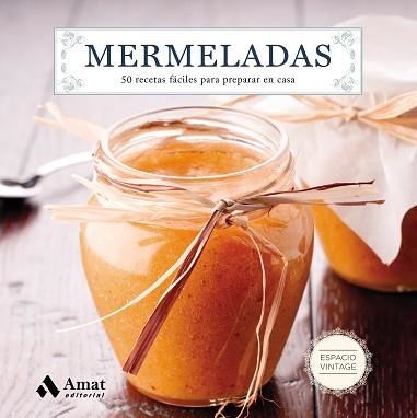 MERMELADAS | 9788497358729 | Llibreria Aqualata | Comprar llibres en català i castellà online | Comprar llibres Igualada