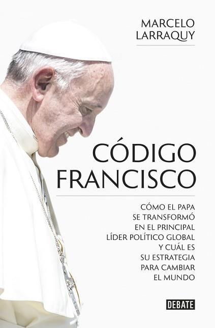 CÓDIGO FRANCISCO | 9788499926865 | LARRAQUY, MARCELO | Llibreria Aqualata | Comprar llibres en català i castellà online | Comprar llibres Igualada