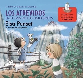 ATREVIDOS EN EL PAÍS DE LOS UNICORNIOS, LOS (EL TALLER DE EMOCIONES 5) | 9788448845834 | PUNSET, ELSA / BONILLA, ROCIO | Llibreria Aqualata | Comprar libros en catalán y castellano online | Comprar libros Igualada