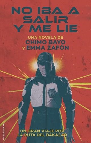 NO IBA A SALIR Y ME LIE | 9788416700134 | BAYO, CHIMO / ZAFÓN, EMMA | Llibreria Aqualata | Comprar llibres en català i castellà online | Comprar llibres Igualada