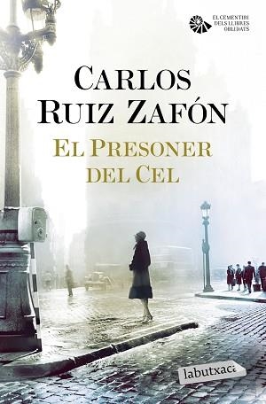 PRESONER DEL CEL, EL (EL CEMENTIRI DELS LLIBRES OBLIDATS 3) | 9788416600434 | RUIZ ZAFÓN, CARLOS | Llibreria Aqualata | Comprar llibres en català i castellà online | Comprar llibres Igualada