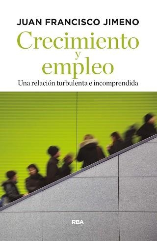 CRECIMIENTO Y EMPLEO | 9788490567449 | JIMENO SERRAN, JUAN F | Llibreria Aqualata | Comprar llibres en català i castellà online | Comprar llibres Igualada