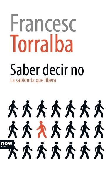 SABER DECIR NO | 9788416245307 | TORRALBA I ROSSELLÓ, FRANCESC | Llibreria Aqualata | Comprar llibres en català i castellà online | Comprar llibres Igualada