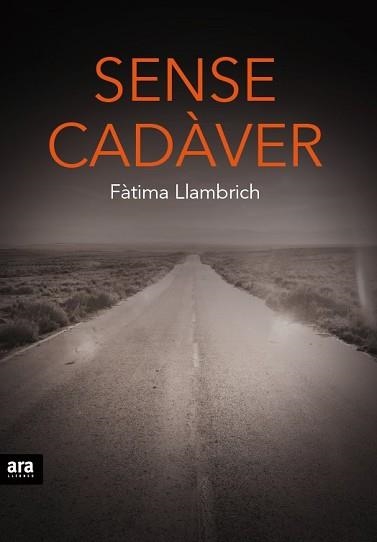 SENSE CADÀVER | 9788416154937 | LLAMBRICH, FÀTIMA | Llibreria Aqualata | Comprar llibres en català i castellà online | Comprar llibres Igualada