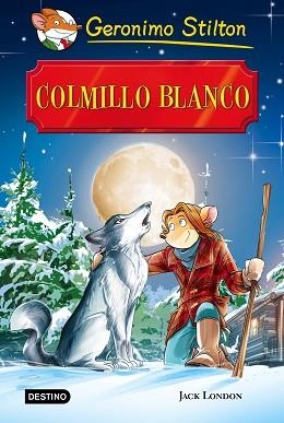 COLMILLO BLANCO (GRANDES HISTORIAS STILTON) | 9788408159438 | LONDO, JACK / STILTON, GERONIMO  | Llibreria Aqualata | Comprar llibres en català i castellà online | Comprar llibres Igualada