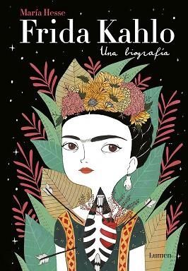 FRIDA KAHLO. UNA BIOGRAFÍA | 9788426403438 | HESSE, MARIA | Llibreria Aqualata | Comprar llibres en català i castellà online | Comprar llibres Igualada