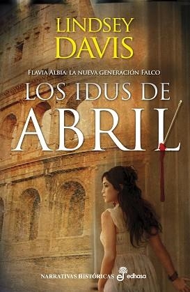 IDUS DE ABRIL, LOS | 9788435062787 | LINDSEY, DAVIS | Llibreria Aqualata | Comprar llibres en català i castellà online | Comprar llibres Igualada