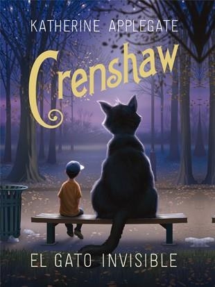 CRENSHAW. EL GATO INVISIBLE | 9788424658359 | APPLEGATE, KATHERINE | Llibreria Aqualata | Comprar llibres en català i castellà online | Comprar llibres Igualada