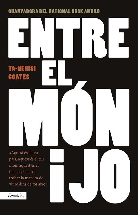 ENTRE EL MÓN I JO | 9788416367719 | COATES, TA-NEHISI  | Llibreria Aqualata | Comprar llibres en català i castellà online | Comprar llibres Igualada