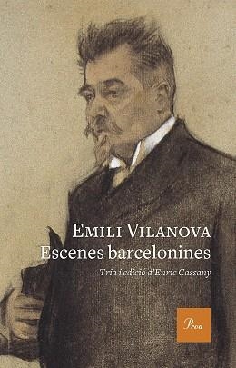 ESCENES BARCELONINES | 9788475886435 | VILANOVA, EMILI | Llibreria Aqualata | Comprar llibres en català i castellà online | Comprar llibres Igualada