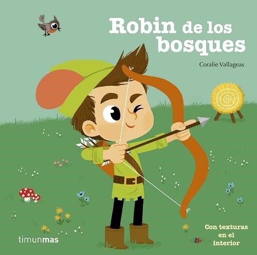 ROBIN DE LOS BOSQUES (CON TEXTURAS EN EL INTERIOR) | 9788408154860 | VALLAGEAS, CORALIE  | Llibreria Aqualata | Comprar llibres en català i castellà online | Comprar llibres Igualada