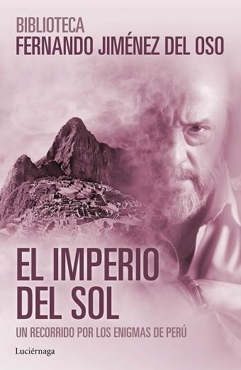 IMPERIO DEL SOL, EL | 9788416694273 | JIMÉNEZ DEL OSO, FERNANDO  | Llibreria Aqualata | Comprar llibres en català i castellà online | Comprar llibres Igualada