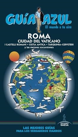 ROMA Y CIUDAD DEL VATICANO GUIA AZUL | 9788416766345 | INGELMO, ÁNGEL | Llibreria Aqualata | Comprar llibres en català i castellà online | Comprar llibres Igualada