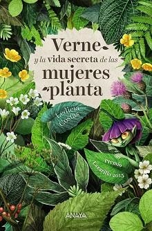 VERNE Y LA VIDA SECRETA DE LAS MUJERES PLANTA | 9788469816806 | COSTAS, LEDICIA | Llibreria Aqualata | Comprar llibres en català i castellà online | Comprar llibres Igualada