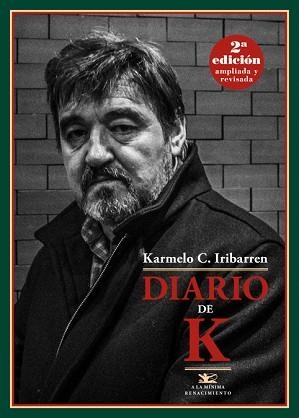 DIARIO DE K. | 9788416685271 | IRIBARREN, KARMELO C | Llibreria Aqualata | Comprar llibres en català i castellà online | Comprar llibres Igualada