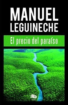 PRECIO DEL PARAÍSO, EL | 9788490702994 | LEGUINECHE, MANUEL | Llibreria Aqualata | Comprar llibres en català i castellà online | Comprar llibres Igualada