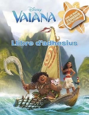 VAIANA. LLIBRE D ADHESIUS | 9788491370741 | DISNEY | Llibreria Aqualata | Comprar llibres en català i castellà online | Comprar llibres Igualada