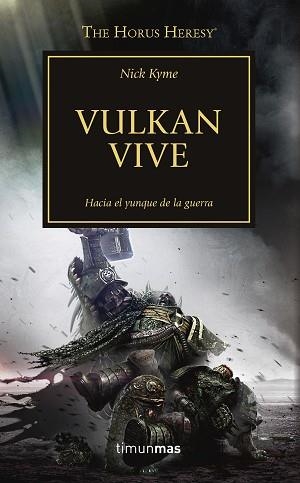 VULKAN VIVE (LA HEREJÍA DE HORUS 26) | 9788445003336 | KYME, NICK | Llibreria Aqualata | Comprar llibres en català i castellà online | Comprar llibres Igualada