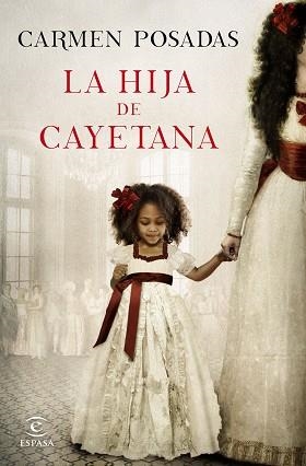 HIJA DE CAYETANA, LA | 9788467047738 | POSADAS, CARMEN | Llibreria Aqualata | Comprar llibres en català i castellà online | Comprar llibres Igualada