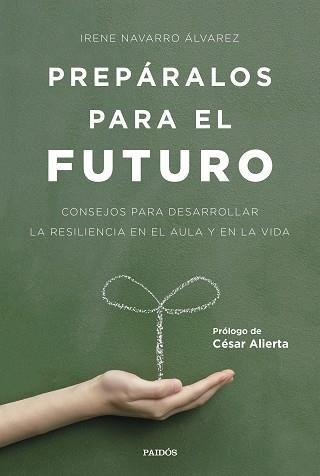 PREPÁRALOS PARA EL FUTURO | 9788449332517 | NAVARRO, IRENE  | Llibreria Aqualata | Comprar llibres en català i castellà online | Comprar llibres Igualada