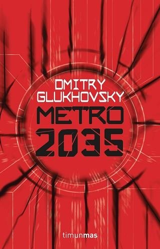 METRO 2035 | 9788445004012 | GLUKHOVSKY, DMITRY  | Llibreria Aqualata | Comprar llibres en català i castellà online | Comprar llibres Igualada