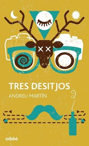 TRES DESITJOS | 9788468324951 | MARTÍN, ANDREU | Llibreria Aqualata | Comprar llibres en català i castellà online | Comprar llibres Igualada