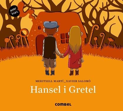 HANSEL I GRETEL(MINI POPS) | 9788491011309 | MARTÍ, MERITXELL | Llibreria Aqualata | Comprar llibres en català i castellà online | Comprar llibres Igualada