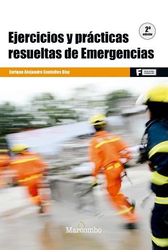 EJERCICIOS Y PRÁCTICAS RESUELTAS DE EMERGENCIAS (2º ) | 9788426723604 | CONTELLES DÍAZ, ENRIQUE ALEJANDRO | Llibreria Aqualata | Comprar llibres en català i castellà online | Comprar llibres Igualada