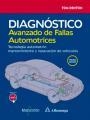 DIAGNÓSTICO AVANZADO DE FALLAS AUTOMOTRICES. TECNOLOGÍA AUTOMOTRIZ: MANTENIMIENT | 9788426723888 | DENTON, TOM | Llibreria Aqualata | Comprar llibres en català i castellà online | Comprar llibres Igualada