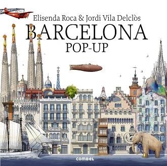 BARCELONA POP-UP | 9788491011491 | ROCA, ELISENDA | Llibreria Aqualata | Comprar llibres en català i castellà online | Comprar llibres Igualada