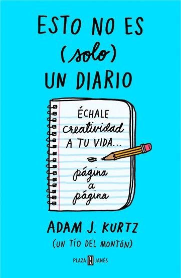 ESTO NO ES (SOLO) UN DIARIO | 9788401018824 | KURTZ, ADAM J. | Llibreria Aqualata | Comprar llibres en català i castellà online | Comprar llibres Igualada