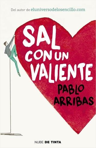 SAL CON UN VALIENTE | 9788416588268 | ARRIBAS, PABLO | Llibreria Aqualata | Comprar llibres en català i castellà online | Comprar llibres Igualada