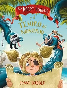 JOLLEY-ROGERS Y EL TESORO DEL MONSTRUO, LOS | 9788494502743 | DUDDLE, JONNY | Llibreria Aqualata | Comprar llibres en català i castellà online | Comprar llibres Igualada