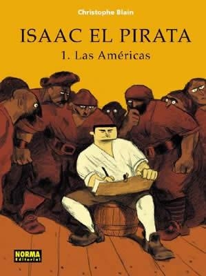 ISAAC EL PIRATA, 1 LAS AMERICAS | 9788484317333 | BLAIN, CHRISTOPHE | Llibreria Aqualata | Comprar libros en catalán y castellano online | Comprar libros Igualada