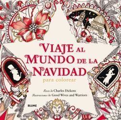 VIAJE AL MUNDO DE LA NAVIDAD | 9788498019773 | CHARLES, DICKENS / GOOD WIVES AND WARRRIORS | Llibreria Aqualata | Comprar llibres en català i castellà online | Comprar llibres Igualada