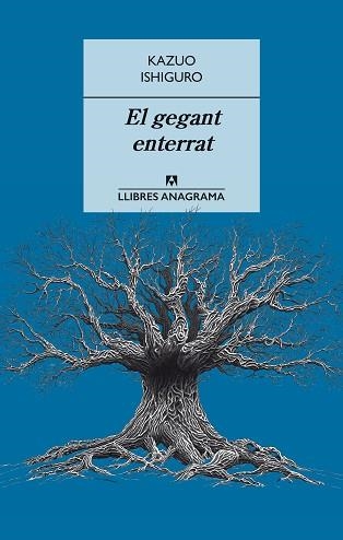 GEGANT ENTERRAT, EL | 9788433915405 | ISHIGURO, KAZUO | Llibreria Aqualata | Comprar libros en catalán y castellano online | Comprar libros Igualada