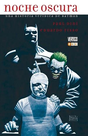 NOCHE OSCURA: UNA HISTORIA VERÍDICA DE BATMAN | 9788416901562 | DINI, PAUL | Llibreria Aqualata | Comprar llibres en català i castellà online | Comprar llibres Igualada