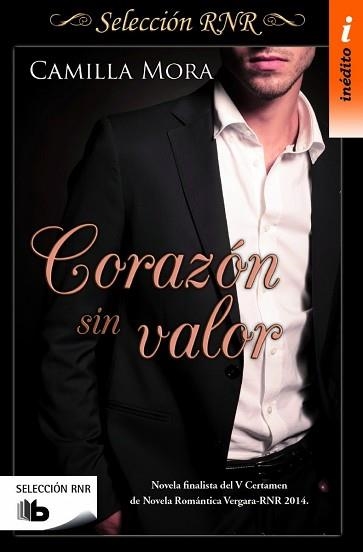 CORAZÓN SIN VALOR (SELECCIÓN RNR) | 9788490703090 | MORA, CAMILLA | Llibreria Aqualata | Comprar llibres en català i castellà online | Comprar llibres Igualada