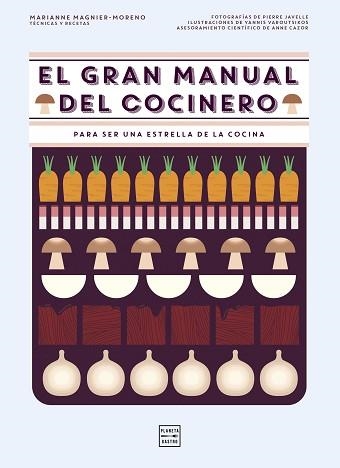 GRAN MANUAL DEL COCINERO, EL | 9788408151265 | MAGNIER-MORENO, MARIANNE | Llibreria Aqualata | Comprar llibres en català i castellà online | Comprar llibres Igualada