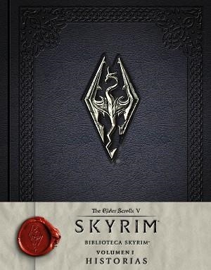 BIBLIOTECA SKYRIM. VOLUMEN I. HISTORIAS | 9788445003879 | VARIOS AUTORES | Llibreria Aqualata | Comprar llibres en català i castellà online | Comprar llibres Igualada