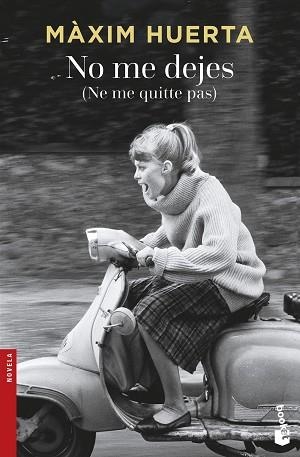 NO ME DEJES (NE ME QUITTE PAS) | 9788467046779 | HUERTA, MÀXIM | Llibreria Aqualata | Comprar llibres en català i castellà online | Comprar llibres Igualada