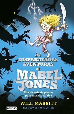 DISPARATADAS AVENTURAS DE MABEL JONES, LAS | 9788408162872 | MABBITT, WILL | Llibreria Aqualata | Comprar llibres en català i castellà online | Comprar llibres Igualada