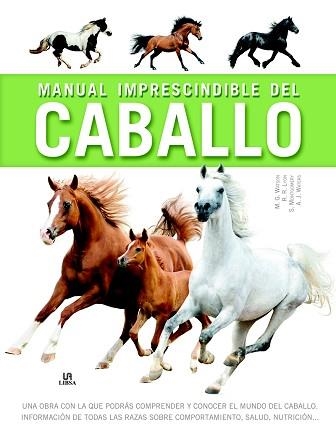 MANUAL IMPRESCINDIBLE DEL CABALLO | 9788466234184 | AA.VV. | Llibreria Aqualata | Comprar llibres en català i castellà online | Comprar llibres Igualada