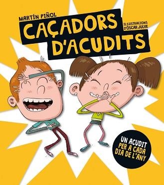 CAÇADORS D'ACUDITS | 9788424658809 | PIÑOL, MARTÍN | Llibreria Aqualata | Comprar llibres en català i castellà online | Comprar llibres Igualada