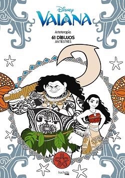 ARTETERAPIA VAIANA | 9788416857081 | HACHETTE HEROES | Llibreria Aqualata | Comprar libros en catalán y castellano online | Comprar libros Igualada