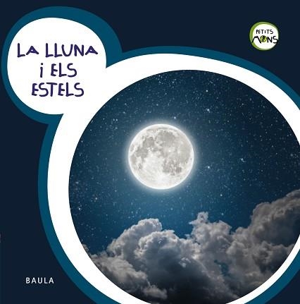 LLUNA I ELS ESTELS, LA | 9788447932740 | EQUIP BAULA | Llibreria Aqualata | Comprar llibres en català i castellà online | Comprar llibres Igualada